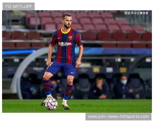 巴萨前场渗透不断制造爆点:从战术洞察到生活灵感的全景软文 巴萨前场渗透不断制造爆点:从战术洞察到生活灵感的全景软文